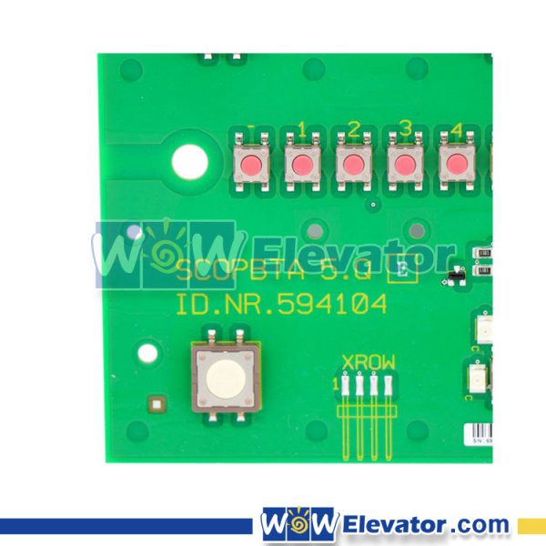 594104, PCB 594104, Elevator Parts, Elevator Spare Parts, Elevator PCB, Elevator 594104, Elevator PCB Supplier, Cheap Elevator PCB, Buy Elevator PCB, Elevator PCB Sales Online, Lift Parts, Lift Spare Parts, Lift PCB, Lift 594104, Lift PCB Supplier, Cheap Lift PCB, Buy Lift PCB, Lift PCB Sales Online, Button Board 594104, Elevator Button Board, Elevator Button Board Supplier, Cheap Elevator Button Board, Buy Elevator Button Board, Elevator Button Board Sales Online, SCOPBTA 5.Q