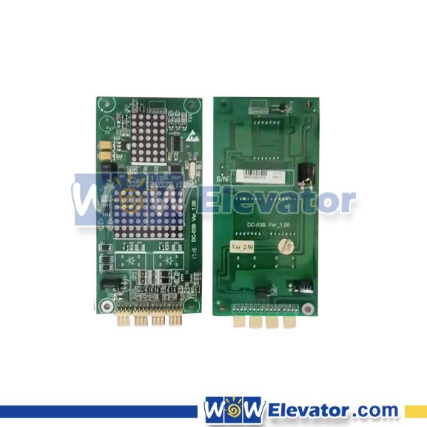 DC-03B,PCB Board DC-03B,Elevator parts,Elevator PCB Board,Elevator DC-03B, Elevator spare parts, Elevator parts, DC-03B, PCB Board, PCB Board DC-03B, Elevator PCB Board, Elevator DC-03B,Cheap Elevator PCB Board Sales Online, Elevator PCB Board Supplier, Lift parts,Lift PCB Board,Lift DC-03B, Lift spare parts, Lift parts, Lift PCB Board, Lift DC-03B,Cheap Lift PCB Board Sales Online, Lift PCB Board Supplier, Power Supply Board DC-03B,Elevator Power Supply Board, Power Supply Board, Power Supply Board DC-03B, Elevator Power Supply Board,Cheap Elevator Power Supply Board Sales Online, Elevator Power Supply Board Supplier, Main Board DC-03B,Elevator Main Board, Main Board, Main Board DC-03B, Elevator Main Board,Cheap Elevator Main Board Sales Online, Elevator Main Board Supplier